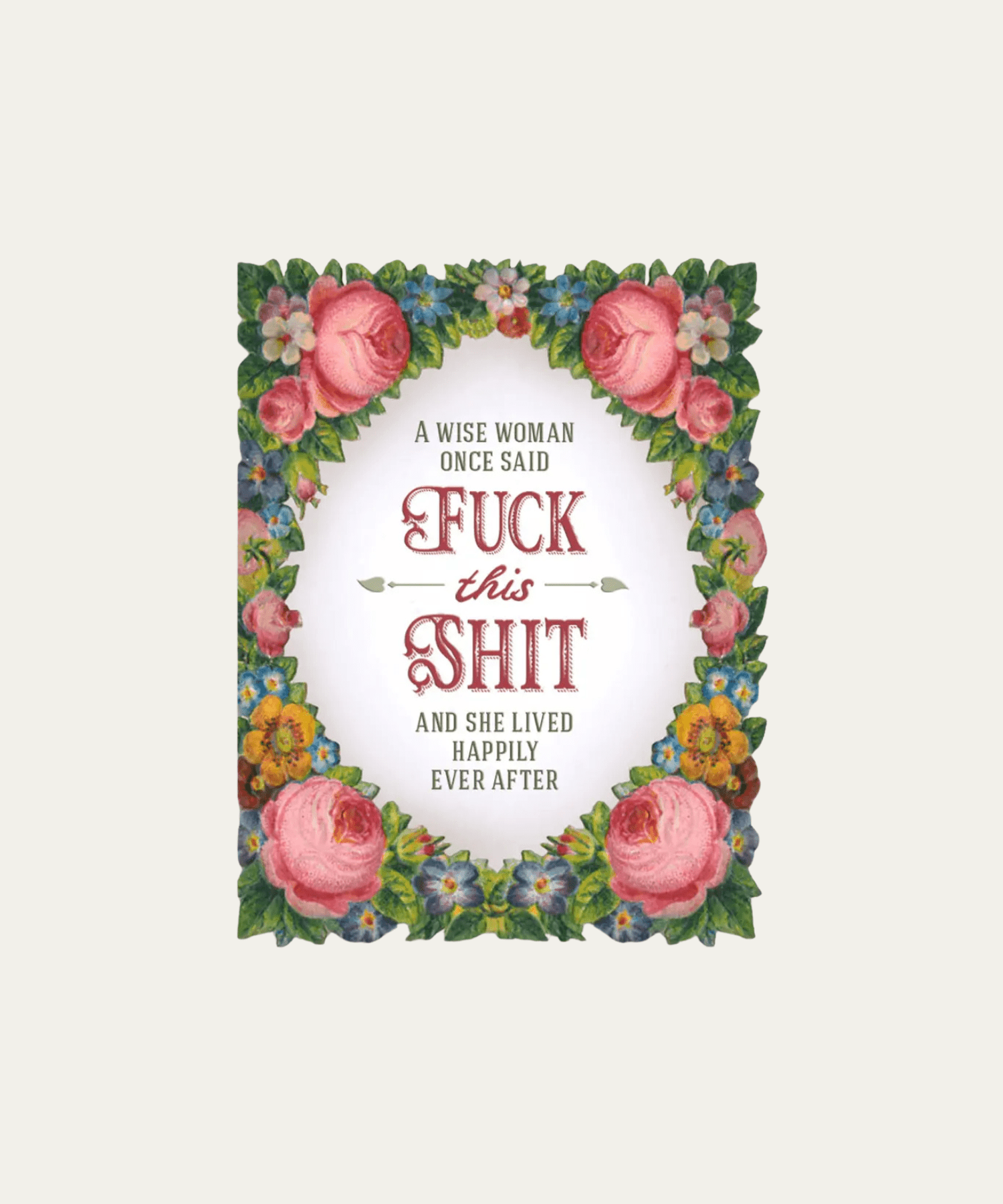 'A wise woman once said...' Card - Stephenson House