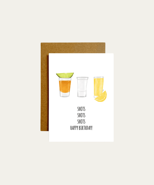 'Shots Shots Shots Happy Birthday!' Card - Stephenson House