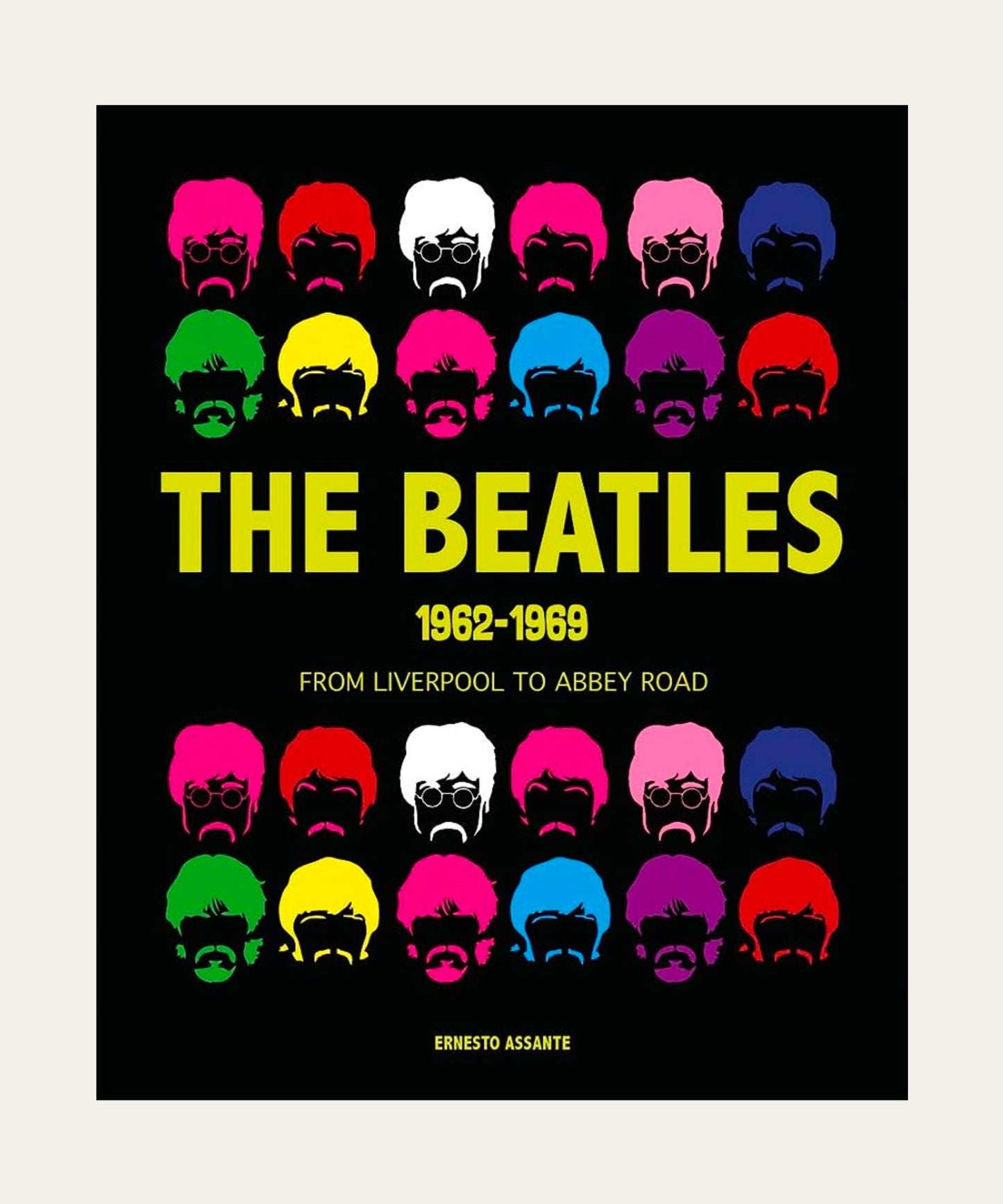 The Beatles 1962 - 1969: From Liverpool to Abbey Road - Stephenson House