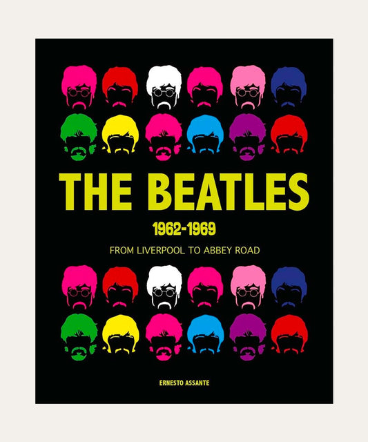 The Beatles 1962 - 1969: From Liverpool to Abbey Road - Stephenson House